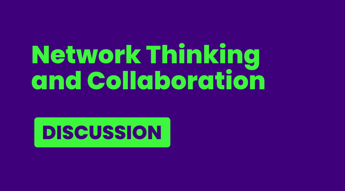 Discussion: Network Thinking and Collaboration (Domenico Di Siena & Pablo Sendra)